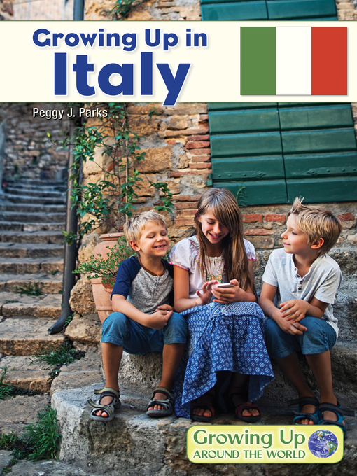 Title details for Growing Up in Italy by Peggy J. Parks - Available